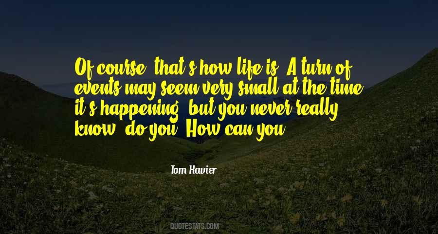 Life Is A Fantasy Quotes #474711
