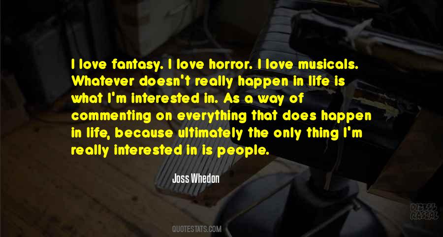 Life Is A Fantasy Quotes #965111