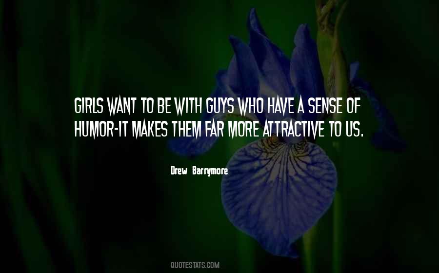 Attractive Guy Quotes #188167