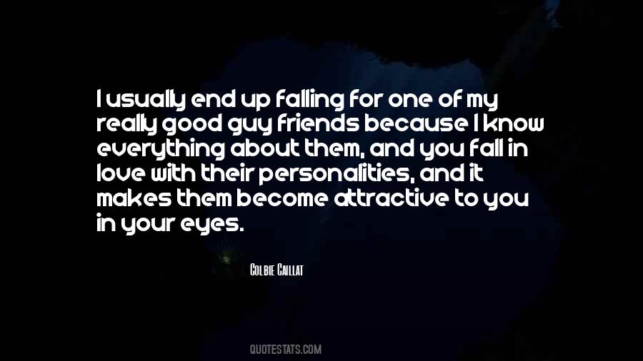 Attractive Guy Quotes #368703