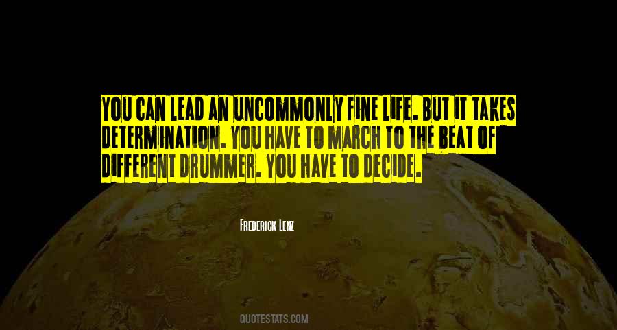 Different Drummer Quotes #962232
