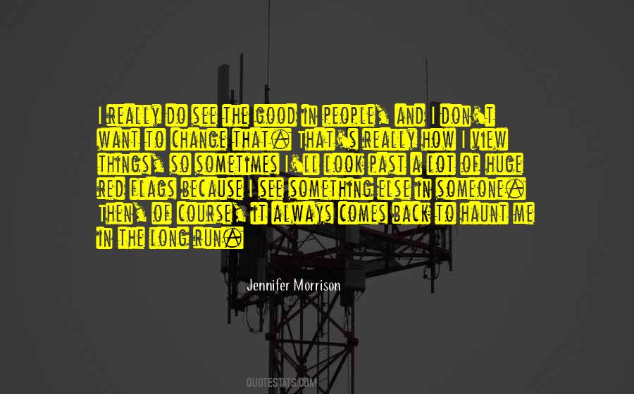 Really Good Long Quotes #55440