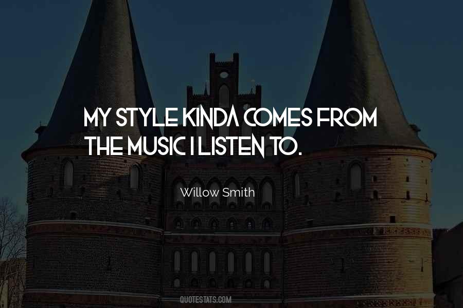 Music Style Quotes #1624522