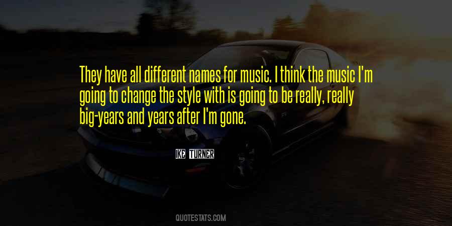 Music Style Quotes #63569