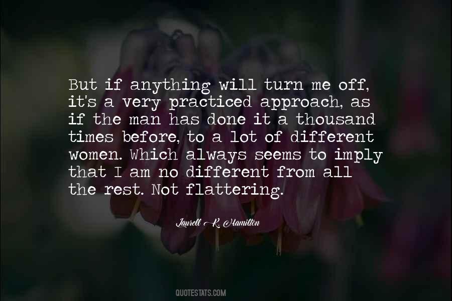 Different From The Rest Quotes #1473409