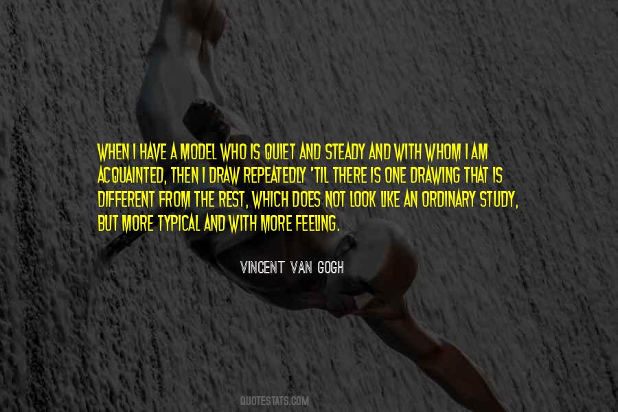 Different From The Rest Quotes #571340