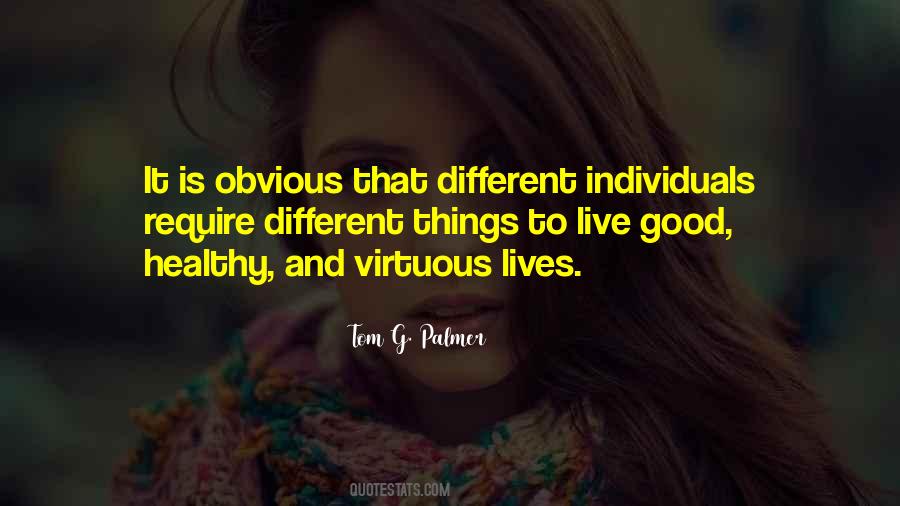 Different Individuals Quotes #1851453