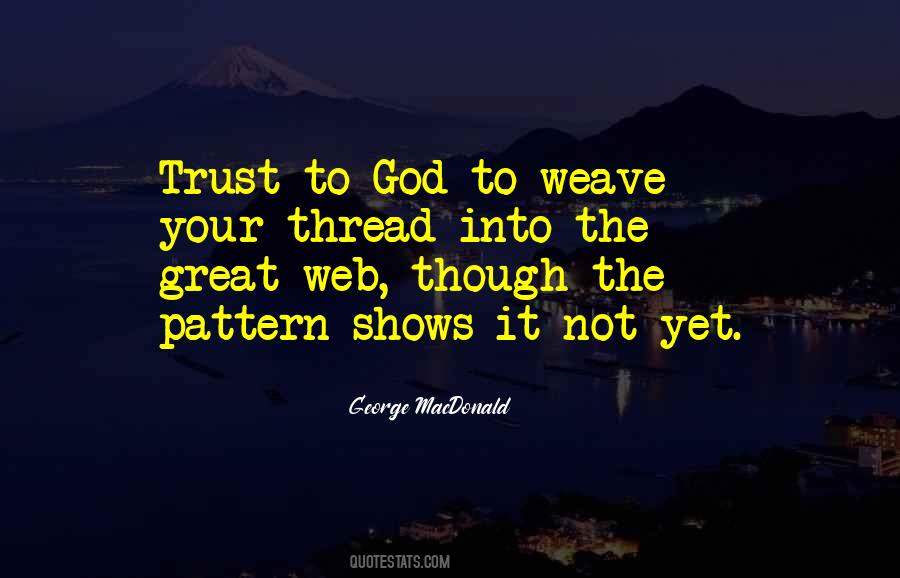 Great Trust Quotes #1218251