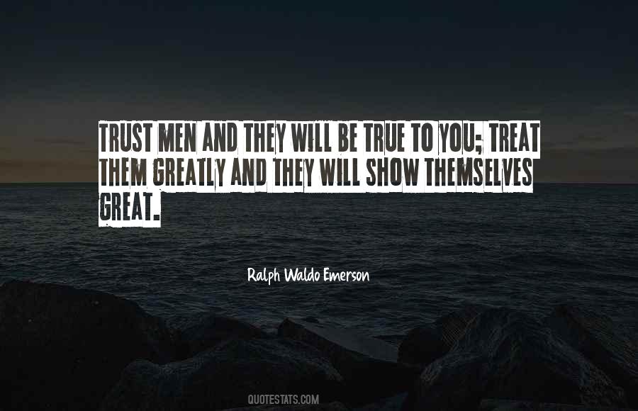 Great Trust Quotes #1248276