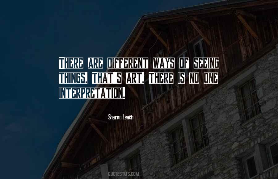 Different Interpretation Quotes #360913