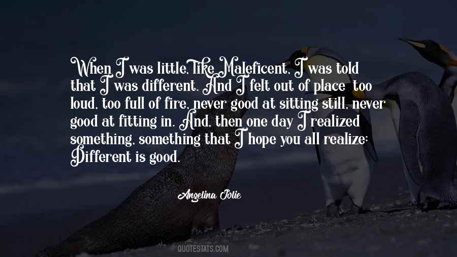 Different Is Good Quotes #908409