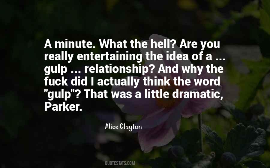 Entertaining Others While In A Relationship Quotes #521136