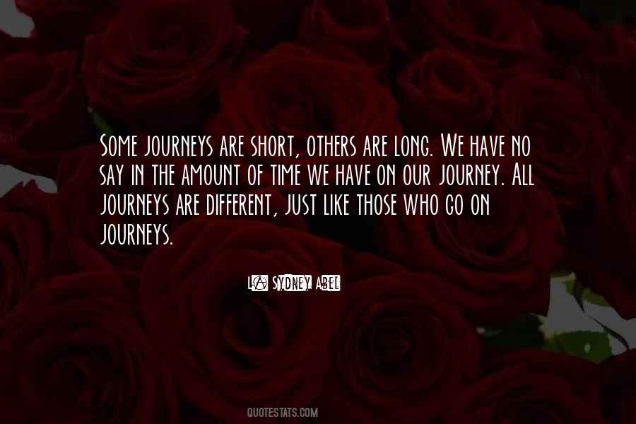 Different Journeys Quotes #1527051