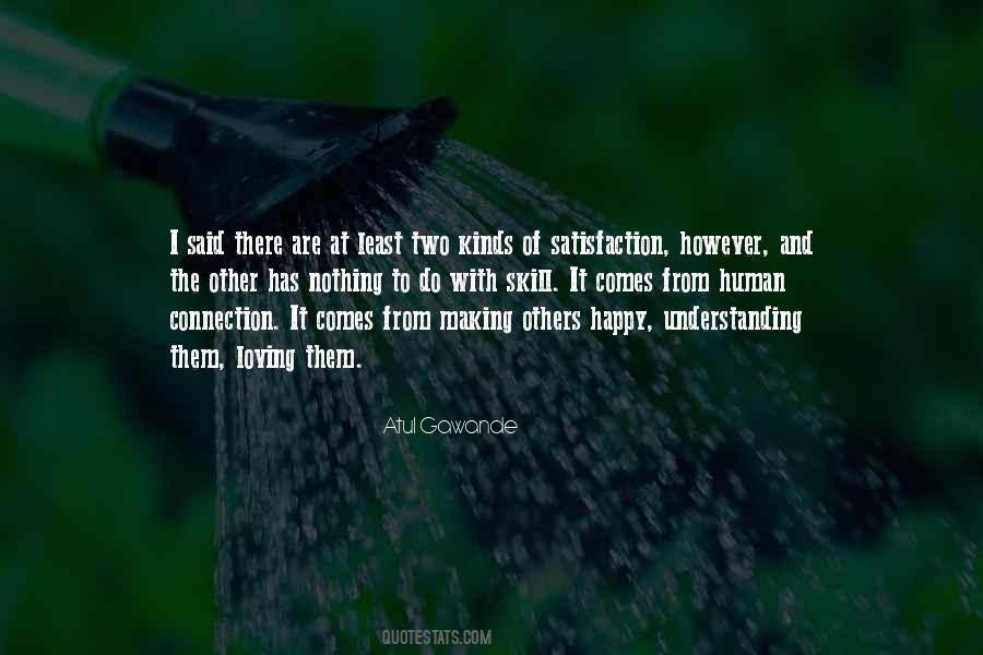 Not Making Someone Happy Quotes #376951