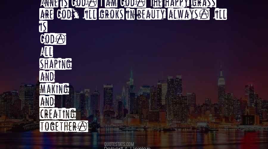 Not Making Someone Happy Quotes #743125