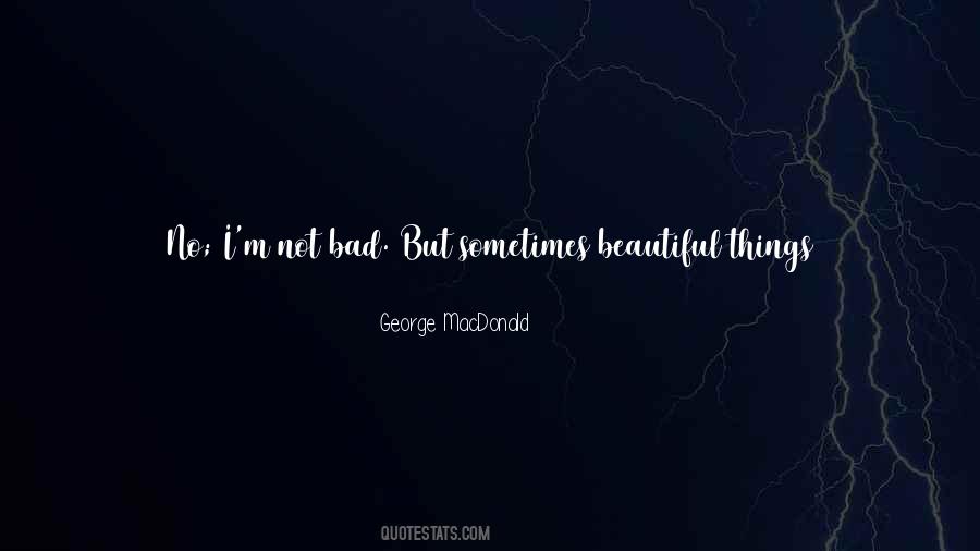 I May Be Some Time Quotes #1262448
