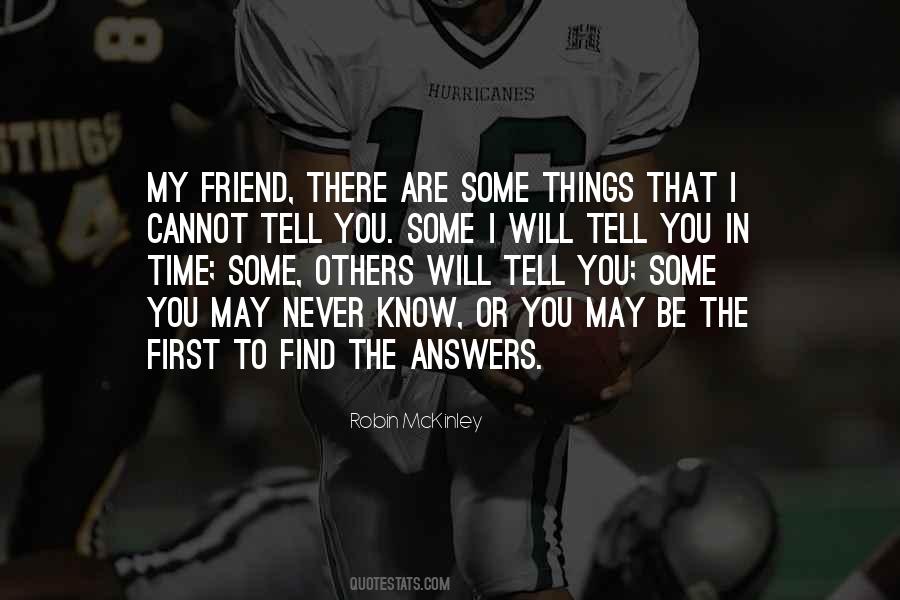 I May Be Some Time Quotes #1344218