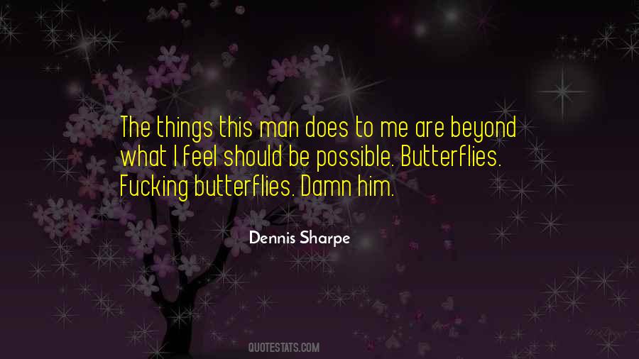 To The Man I Love Quotes #1437786