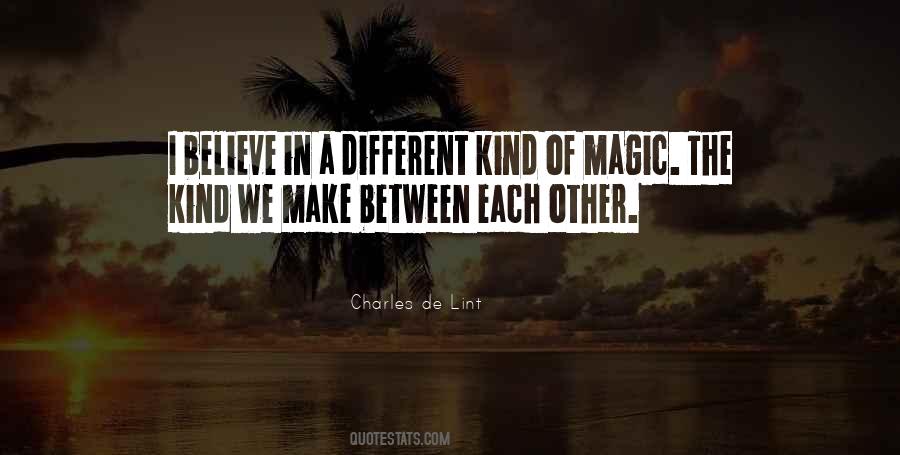 Different Kind Of Quotes #1385307