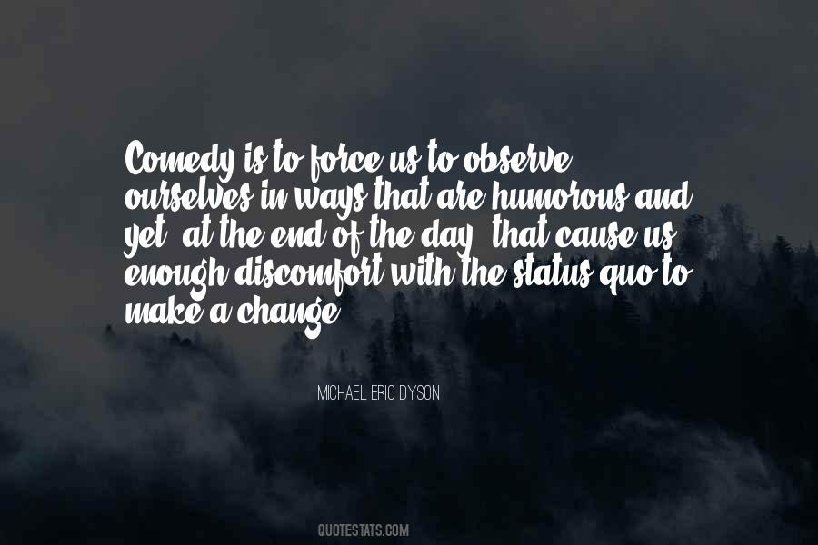 Status Quo Change Quotes #266639