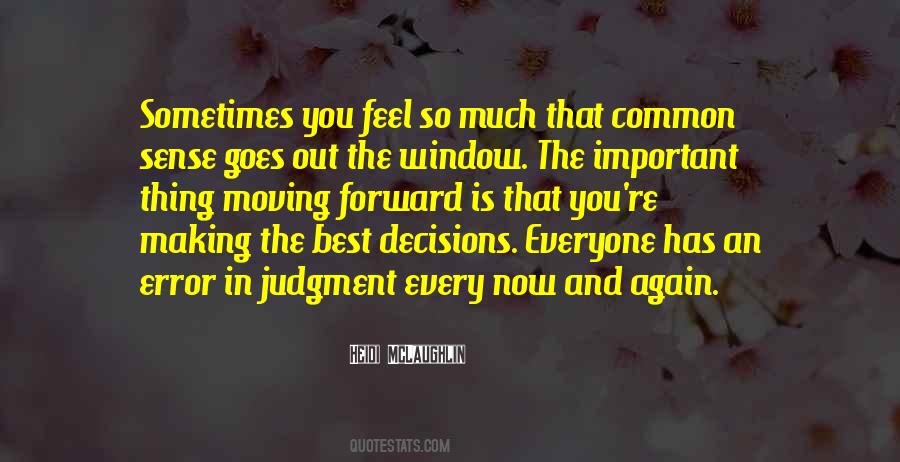 Quotes About Making Important Decisions #1125900