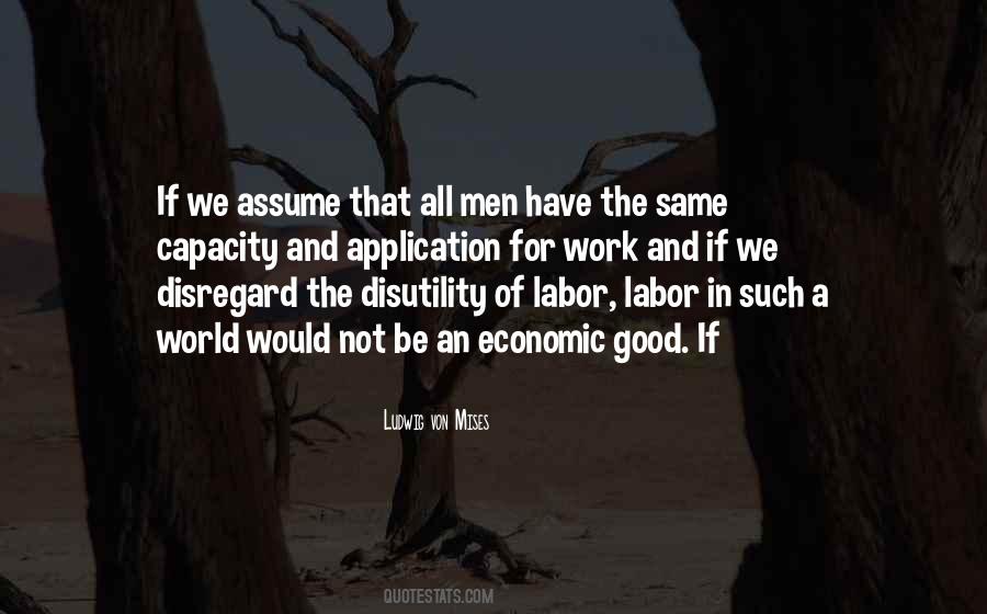Economic Good Quotes #765509