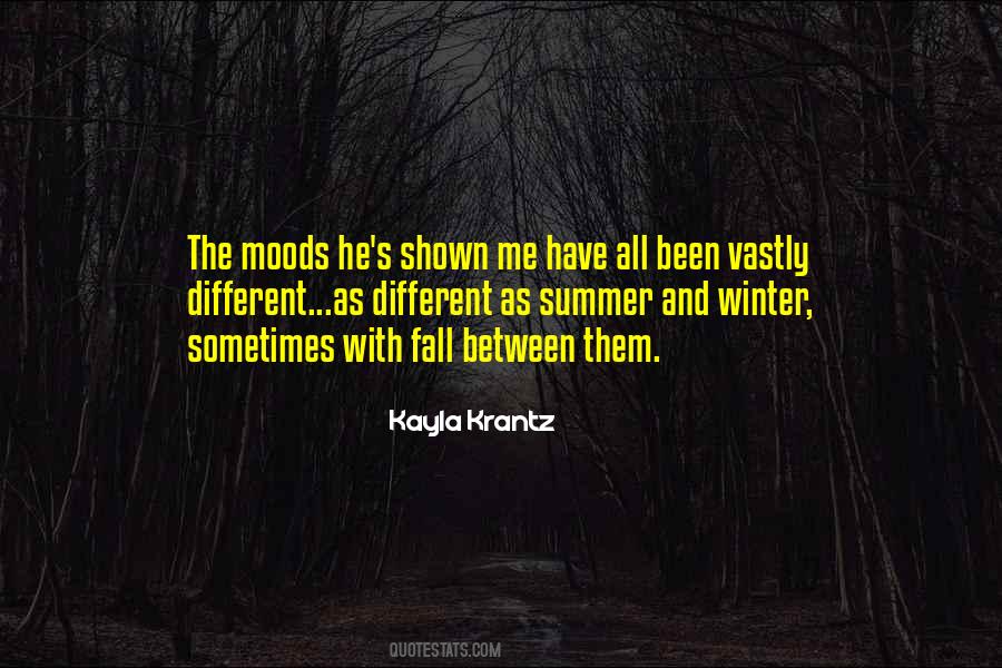 Different Moods Quotes #1431819