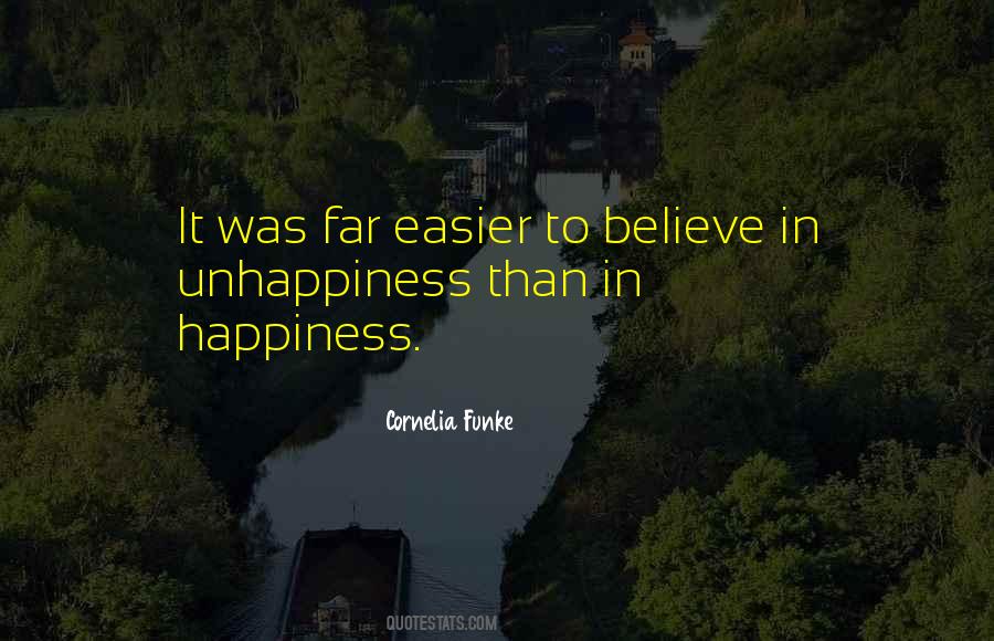 Believe In Happiness Quotes #691632