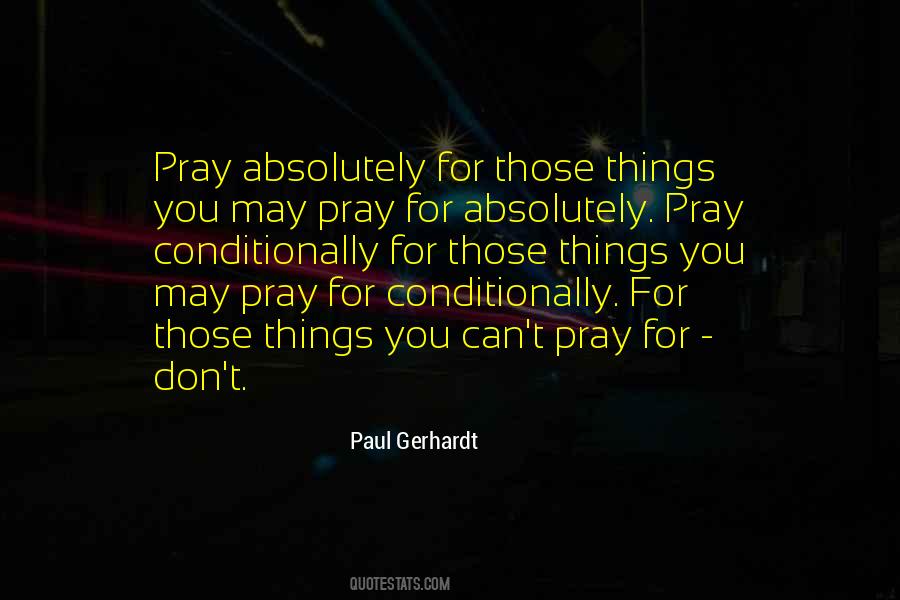 Quotes About Pray For Those #1633302