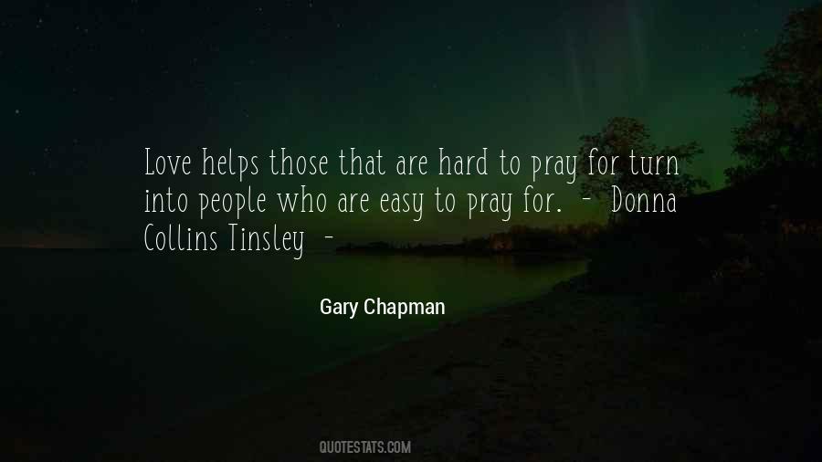 Quotes About Pray For Those #177867