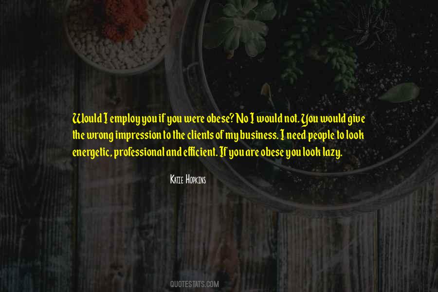 If You Are Lazy Quotes #75686