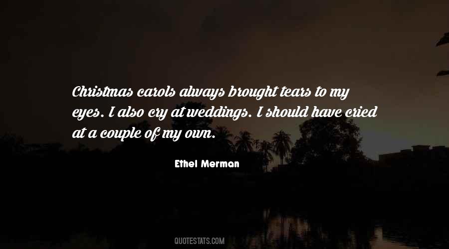 Cry Eyes Quotes #1362983