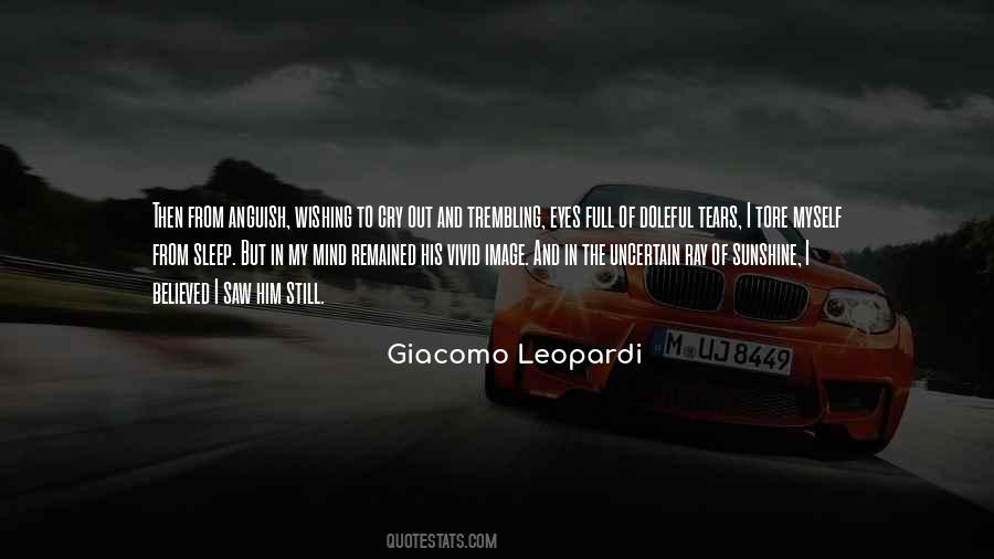 Cry Eyes Quotes #1565495