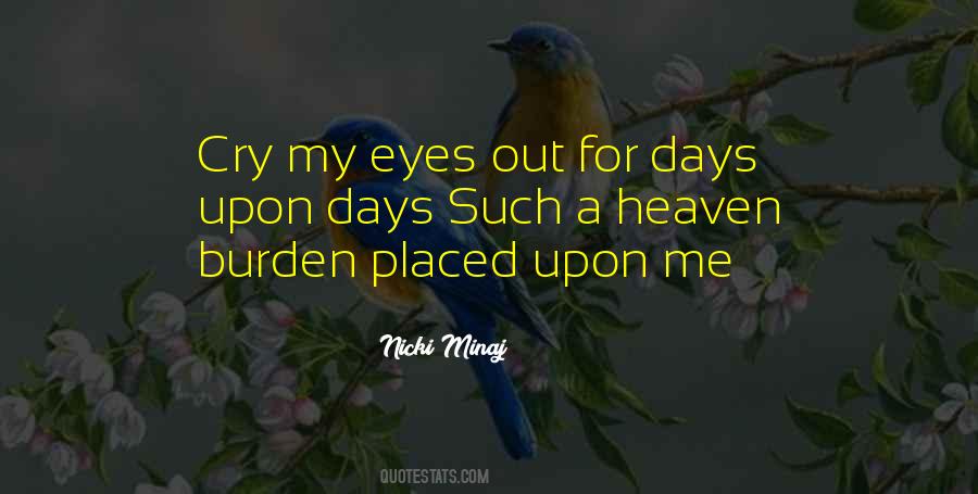 Cry Eyes Quotes #241474