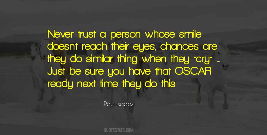Cry Eyes Quotes #529248
