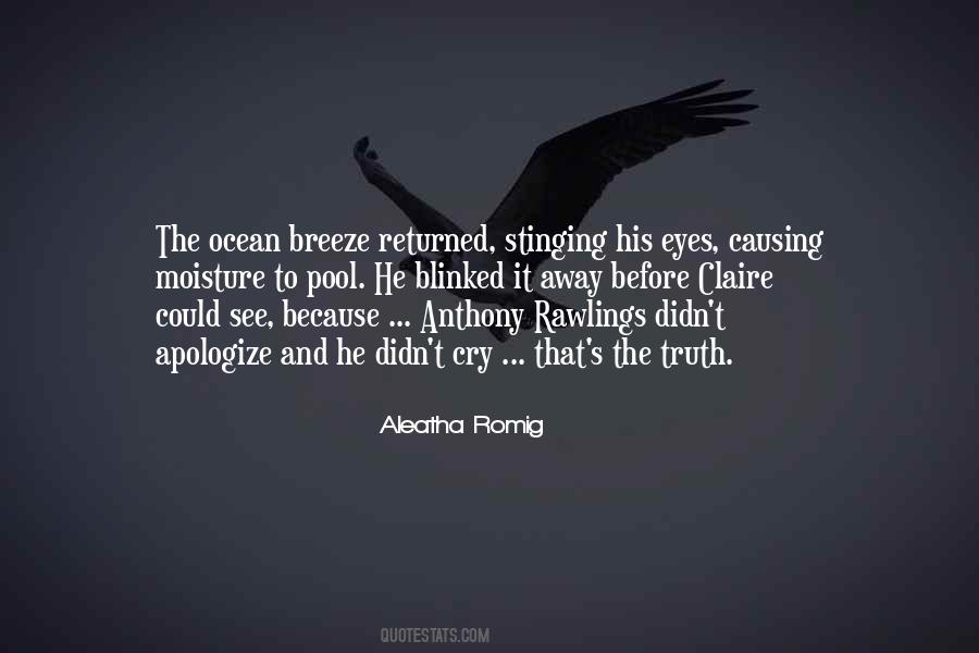 Cry Eyes Quotes #765423