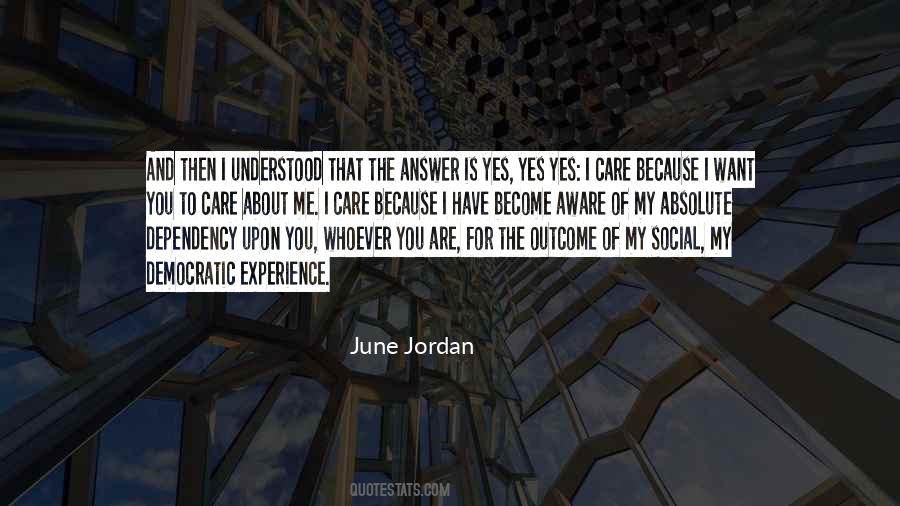 My Answer Is Yes Quotes #1180158