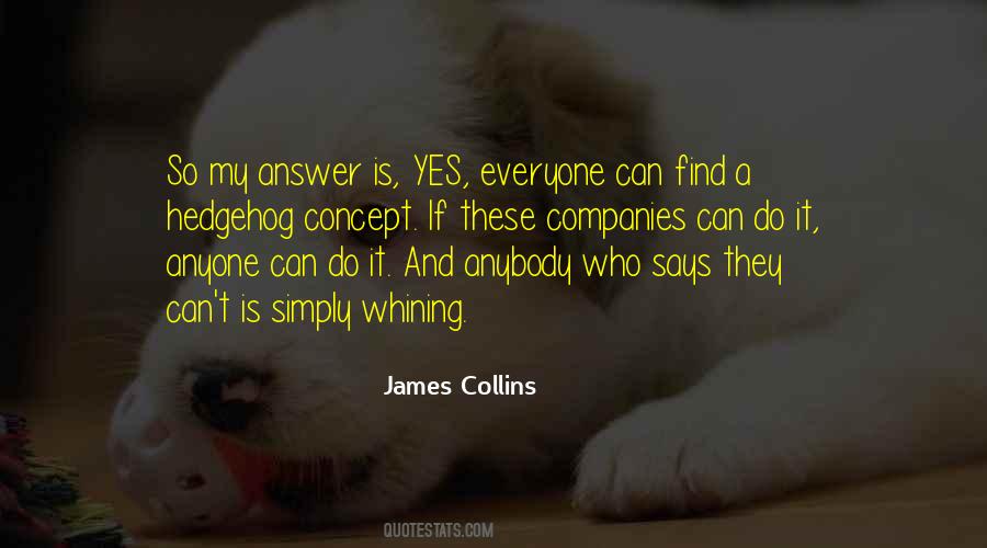 My Answer Is Yes Quotes #1355635