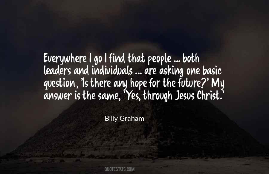 My Answer Is Yes Quotes #734374