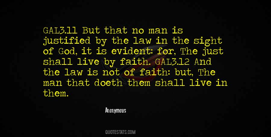 The Just Shall Live By Faith Quotes #1421097