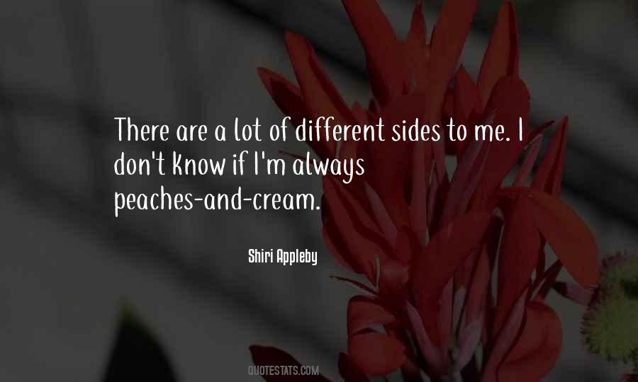 Different Sides Quotes #515315