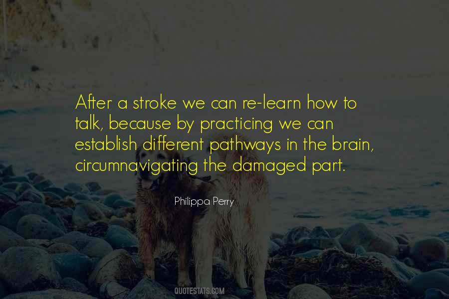 Different Stroke Quotes #1078338