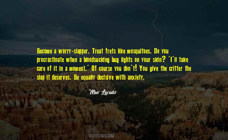 Take Care Of Your Skin Quotes #813895