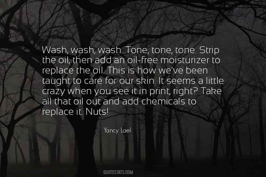 Take Care Of Your Skin Quotes #996758