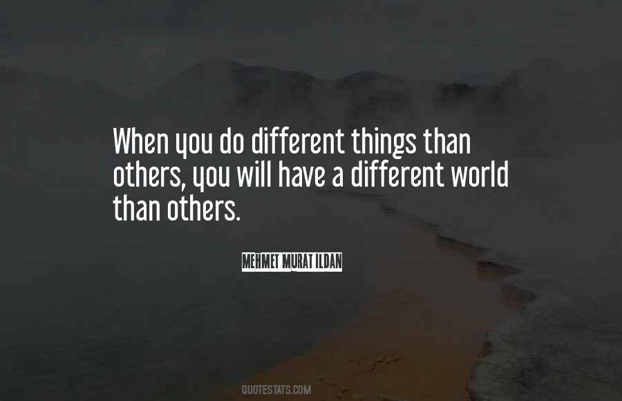 Different Than Others Quotes #1095002