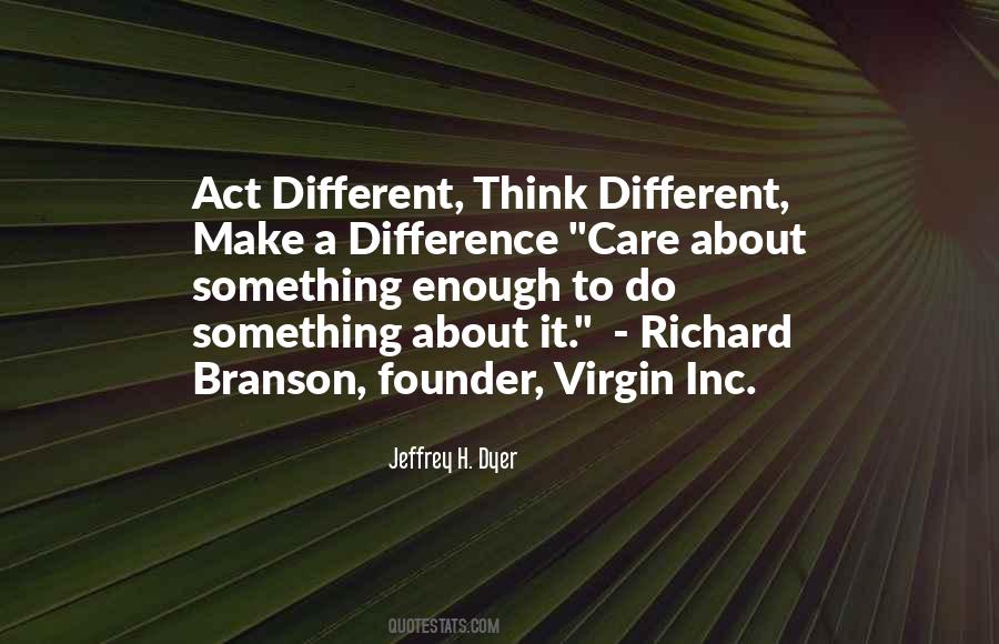 Different Think Quotes #527090