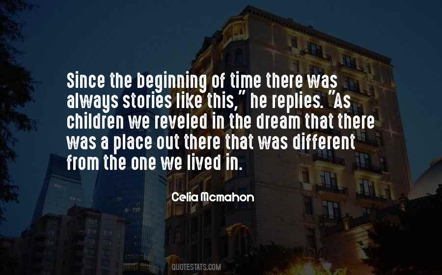 Different Time Different Place Quotes #626066