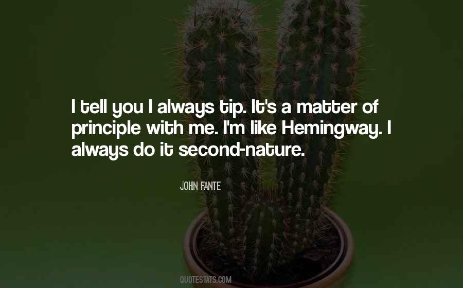 I Like Nature Quotes #1357545