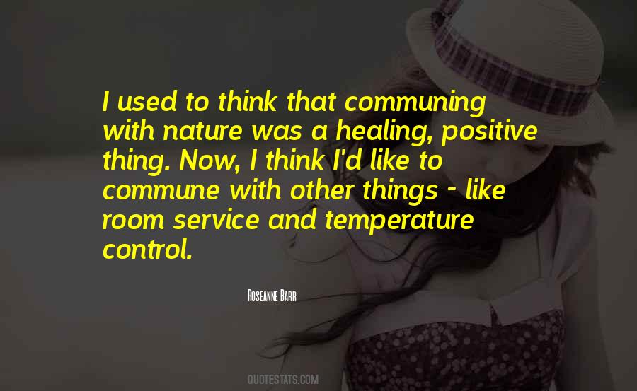 I Like Nature Quotes #39650