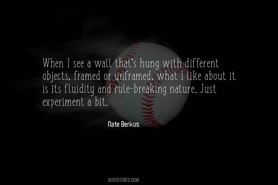 I Like Nature Quotes #496817
